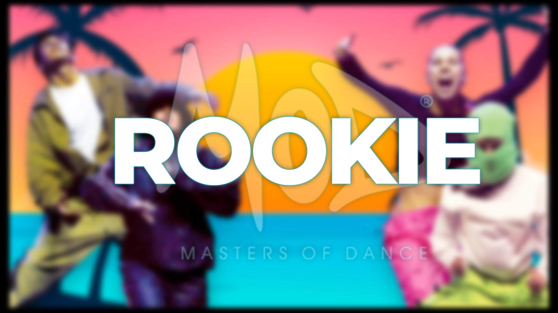 Masters Of Dance - Videos Rookie25
